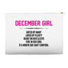 December Girl Hated By Many Accessory Pouches