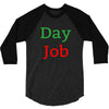 day job 3/4 Sleeve Shirt