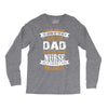 Super Cool Dad Of A Freaking Awesome Nurse Long Sleeve Shirts