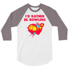 id rather be bowling 3/4 Sleeve Shirt