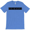 Freinds Show T-Shirt