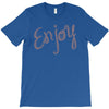 cute enjoy T-Shirt