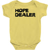 hope dealer Baby Onesie