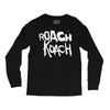 roach koach Long Sleeve Shirts