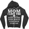 I Love You Mom Zipper Hoodie