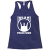 this is my peace sign Racerback Tank