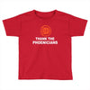 thanks to phoenicians Toddler T-shirt