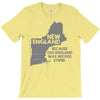 new england, because old england was wicked stupid T-Shirt