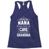 I Am Called Nana... Racerback Tank