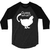 chiken butt 3/4 Sleeve Shirt