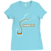 thirsty Ladies Fitted T-Shirt