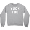 yuck fou Crewneck Sweatshirt