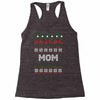 ugly christmas mom Racerback Tank