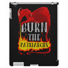 burn the patriarchy iPad 3 and 4 Case