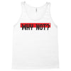 why not Tank Top