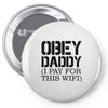 obey daddy Pin-back button