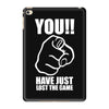you have just lost the game  funny computer internet humour iPad Mini 4 Case