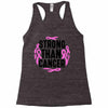 strong than cancer Racerback Tank