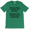 criticize T-Shirt