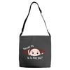 Excuse Me Is It May Yet Baby Boy Adjustable Strap Totes