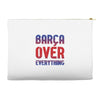 barca over everything!! Accessory Pouches