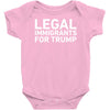 legal immigrants for trump Baby Onesie