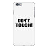 Don't Touch iPhone 6 Plus/6s Plus Case