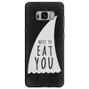 nice to eat you Samsung Galaxy S8 Plus