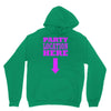 party location here Unisex Hoodie
