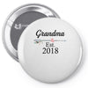 Grandma est.2018 Pin-back button
