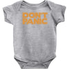 don't panic Baby Onesie