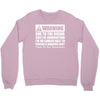 warning due to the rising cost of ammo Crewneck Sweatshirt