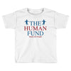The Human Fund Money For People Toddler T-shirt