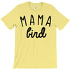 mama bird T-Shirt