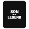 Dad The Man The Myth The Legend - Son Of A Legend Family Matching Mousepad