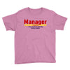 Manager Of Myselfy i Was Nobody Before Social Media Youth Tee