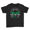life is short take the trip buy the shoe Youth Tee