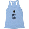 Keep Calm And Hodl Ethereum Racerback Tank