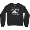 all aboard hot mess express train Crewneck Sweatshirt