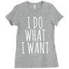 i do what i want Ladies Fitted T-Shirt