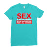 funny rude sex is not the answer, ideal birthday gift or present Ladies Fitted T-Shirt