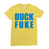 duck fuke Ladies Fitted T-Shirt