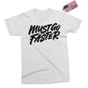 must go faster Exclusive T-shirt