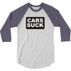 cars suck 3/4 Sleeve Shirt