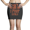 don't scare me i poop easily Mini Skirts