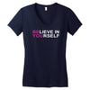 believe in yourself Women's V-Neck T-Shirt