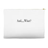 and what Accessory Pouches