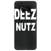 deez nutz Samsung Galaxy S8
