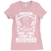 Never Underestimate Dog Rescuer Who Was Born November Ladies Fitted T-Shirt