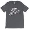be mine T-Shirt